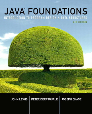 Java Foundations: Introduction to Program Desig... 0134285433 Book Cover