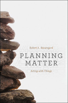 Planning Matter: Acting with Things 022629739X Book Cover