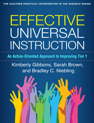 Effective Universal Instruction: An Action-Orie... 1462536832 Book Cover