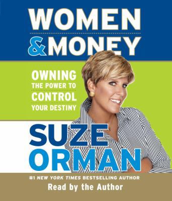 Women & Money: Owning the Power to Control Your... 0739342053 Book Cover