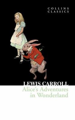 Alice's Adventures in Wonderland 0007350821 Book Cover