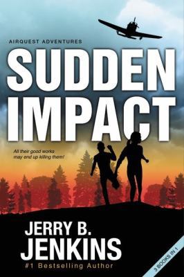 Sudden Impact: An Airquest Adventure Bind-Up B00EBGE06E Book Cover