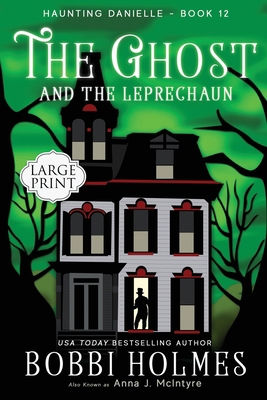 The Ghost and the Leprechaun 1544682441 Book Cover