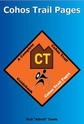 Paperback Cohos Trail Pages : A Complete Cohos Trail Guidebook Book