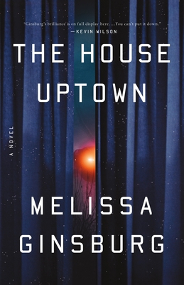 The House Uptown 1250784182 Book Cover