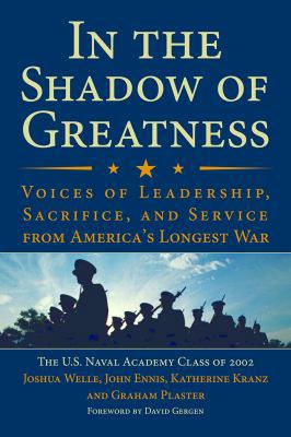 In the Shadow of Greatness: Voices of Leadershi... 1682472477 Book Cover