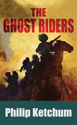 The Ghost Riders [Large Print]            Book Cover