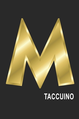 M Taccuino: M Taccuino monogramma lettera M, A4, (15,2 x 22,9 cm) 120 pagine a righe, pagine bianche, Copertina flessibile, ALFABETO (Italian Edition)