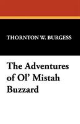 The Adventures of Ol' Mistah Buzzard 1434474372 Book Cover