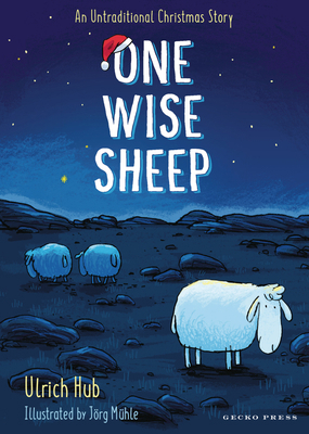 One Wise Sheep: An Untraditional Christmas Story 1776575954 Book Cover