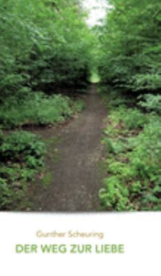 Der Weg zur Liebe [German] 3749738971 Book Cover