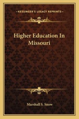 Higher Education In Missouri 1163263028 Book Cover