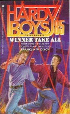 Winner Take All (Hardy Boys Case File 85) 0671794698 Book Cover