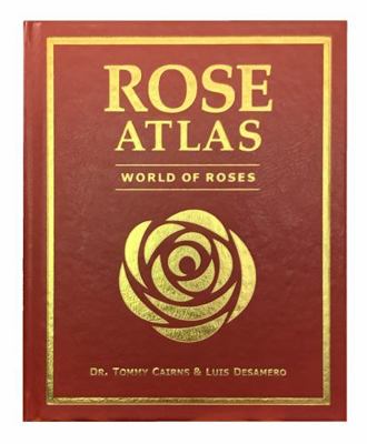 ROSE ATLAS World of Roses