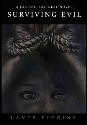 Surviving Evil 1953821243 Book Cover