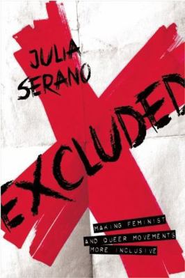 Excluded: Making Feminist and Queer Movements M... 1580055044 Book Cover