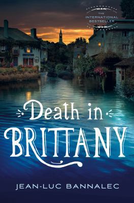 Death in Brittany: A Mystery 1250061741 Book Cover