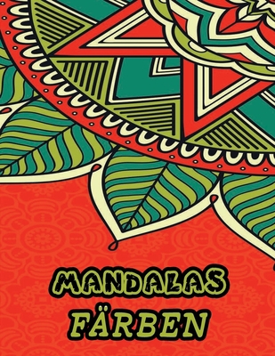 Mandalas färben: Ein Buch mit 100 Mandalas komplexer Muster, Alternative Meditation (Dutch Edition)