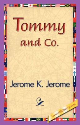 Tommy and Co. 1421839849 Book Cover