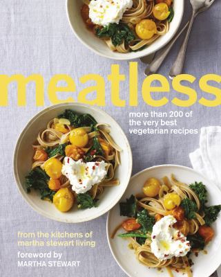 Meatless: More than 200 of the Best Vegetarian ... 0593072839 Book Cover