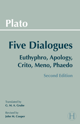 Plato: Five Dialogues: Euthyphro, Apology, Crit... 0872206335 Book Cover