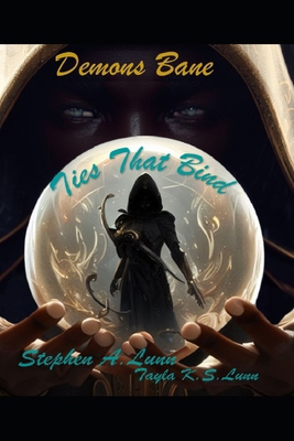Demons Bane: Ties That bind B0DPDS7KQR Book Cover