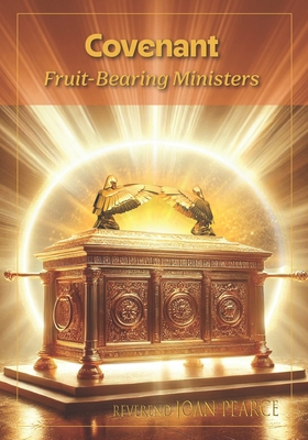 Covenant Fruit-Bearing Ministers B0F6T9SHKY Book Cover