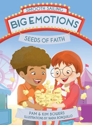Big Emotions, Seeds of Faith 057871339X Book Cover