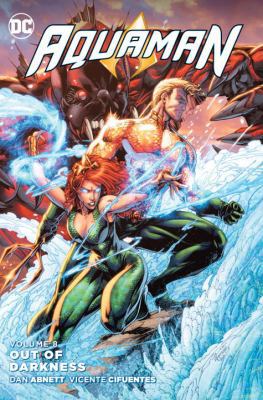 Aquaman, Volume 8: Out of Darkness 1401264751 Book Cover