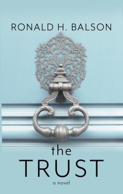 The Trust [Large Print] 1432846574 Book Cover