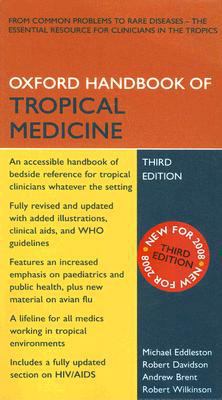 Oxford Handbook of Tropical Medicine (Oxford Ha... 0199204098 Book Cover