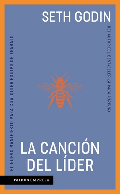 La Canción del Líder / The Song of Significance [Spanish] 6075696741 Book Cover