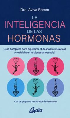 La inteligencia de las hormonas: Guía completa ... [Spanish] 8484459861 Book Cover