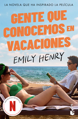 Gente Que Conocemos En Vacaciones: La Novela Qu... [Spanish] 6073939280 Book Cover