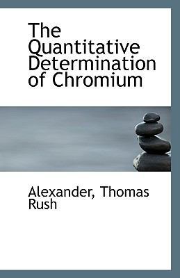 The Quantitative Determination of Chromium 111335545X Book Cover