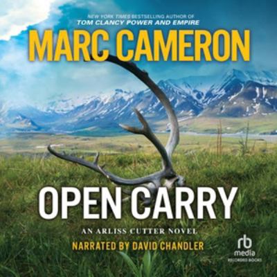 Open Carry (The Arliss Cutter Novels) 1664745661 Book Cover