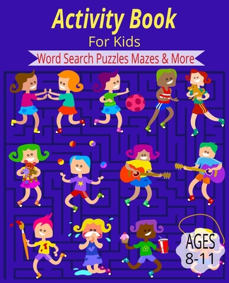 Activity Book for Kids: Kids Activity Book for ... B0BPM255CK Book Cover