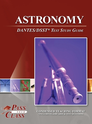 Astronomy DANTES / DSST Test Study Guide B0D3WCXTLH Book Cover