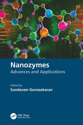 Nanozymes: Advances and Applications 0367623889 Book Cover