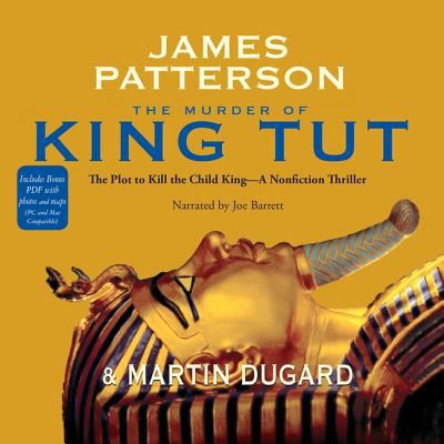 The Murder of King Tut Lib/E: The Plot to Kill ... 1600249523 Book Cover