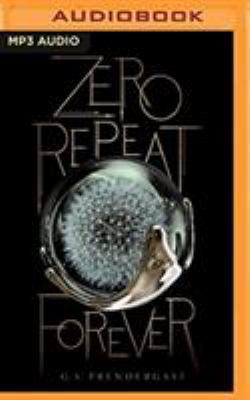 Zero Repeat Forever M 1522636404 Book Cover