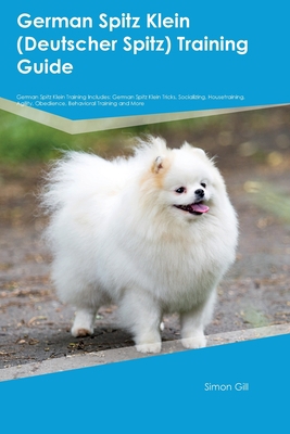 German Spitz Klein (Deutscher Spitz) Training G... 1395860777 Book Cover
