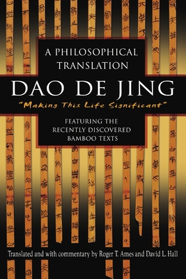 DAO de Jing: A Philosophical Translation 0345444191 Book Cover