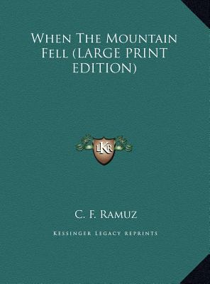 When the Mountain Fell [Large Print] 1169966225 Book Cover