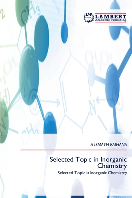 Selected Topic in Inorganic Chemistry 6209731708 Book Cover