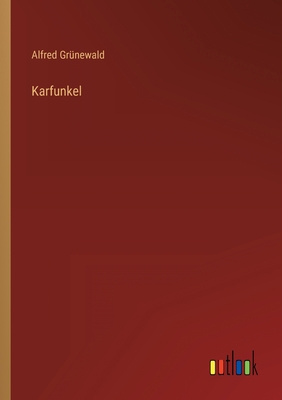 Karfunkel [German] 3368463721 Book Cover