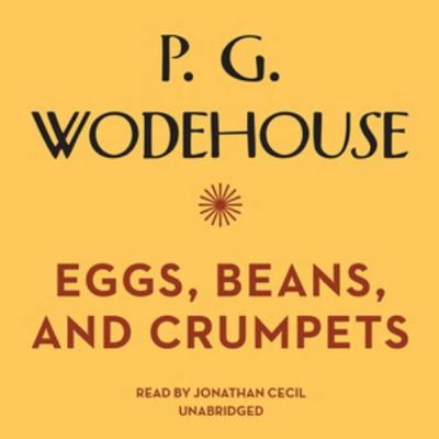 Eggs, Beans, and Crumpets Lib/E 0792792939 Book Cover