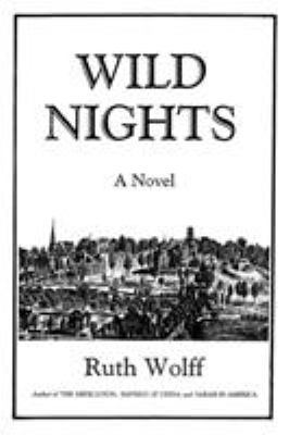 Wild Nights 1543451055 Book Cover