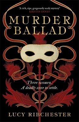Murder Ballad: Delve into the secrets of a haun... 1785305379 Book Cover