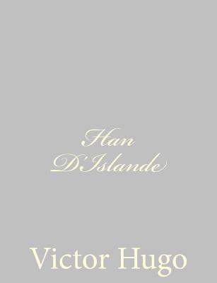 Han D'Islande [French] 1484891473 Book Cover